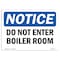 Signmission OSHA Notice Sign, 10" Height, 14" Width, Rigid Plastic, Do Not Enter Boiler Room Sign, Landscape OS-NS-P-1014-L-11170 - alternate 1